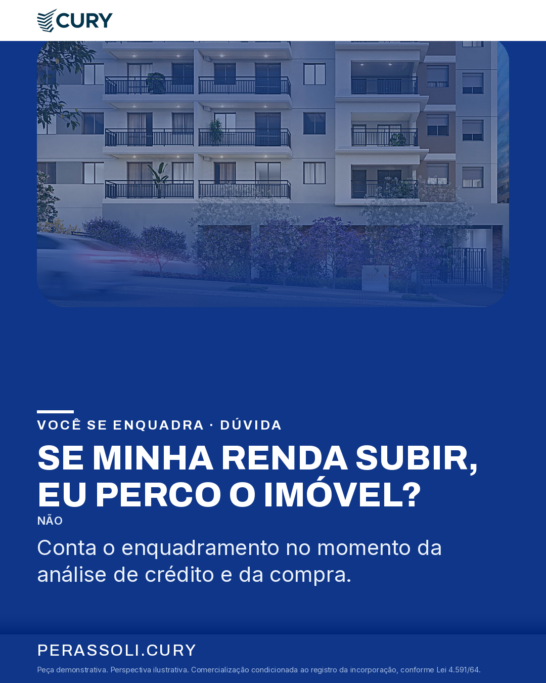 SE MINHA RENDA SUBIR, EU PERCO O IMÓVEL?