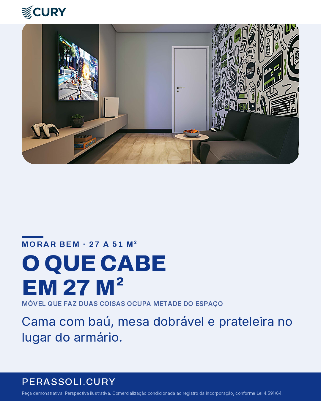 O QUE CABE EM 27 M²