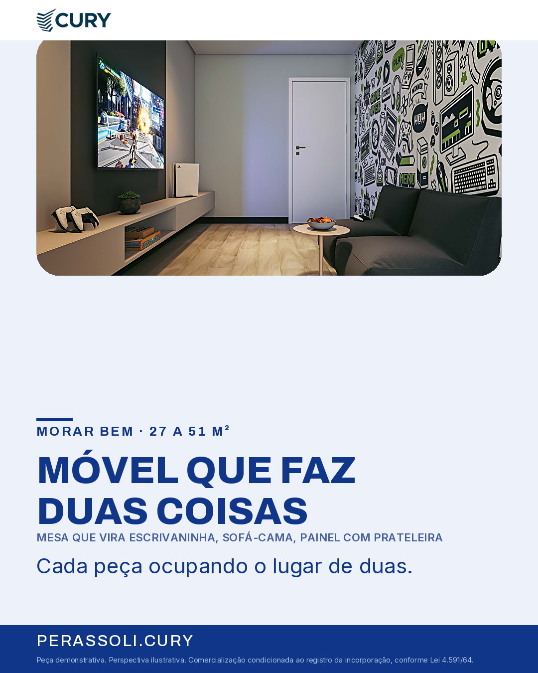 MÓVEL QUE FAZ DUAS COISAS