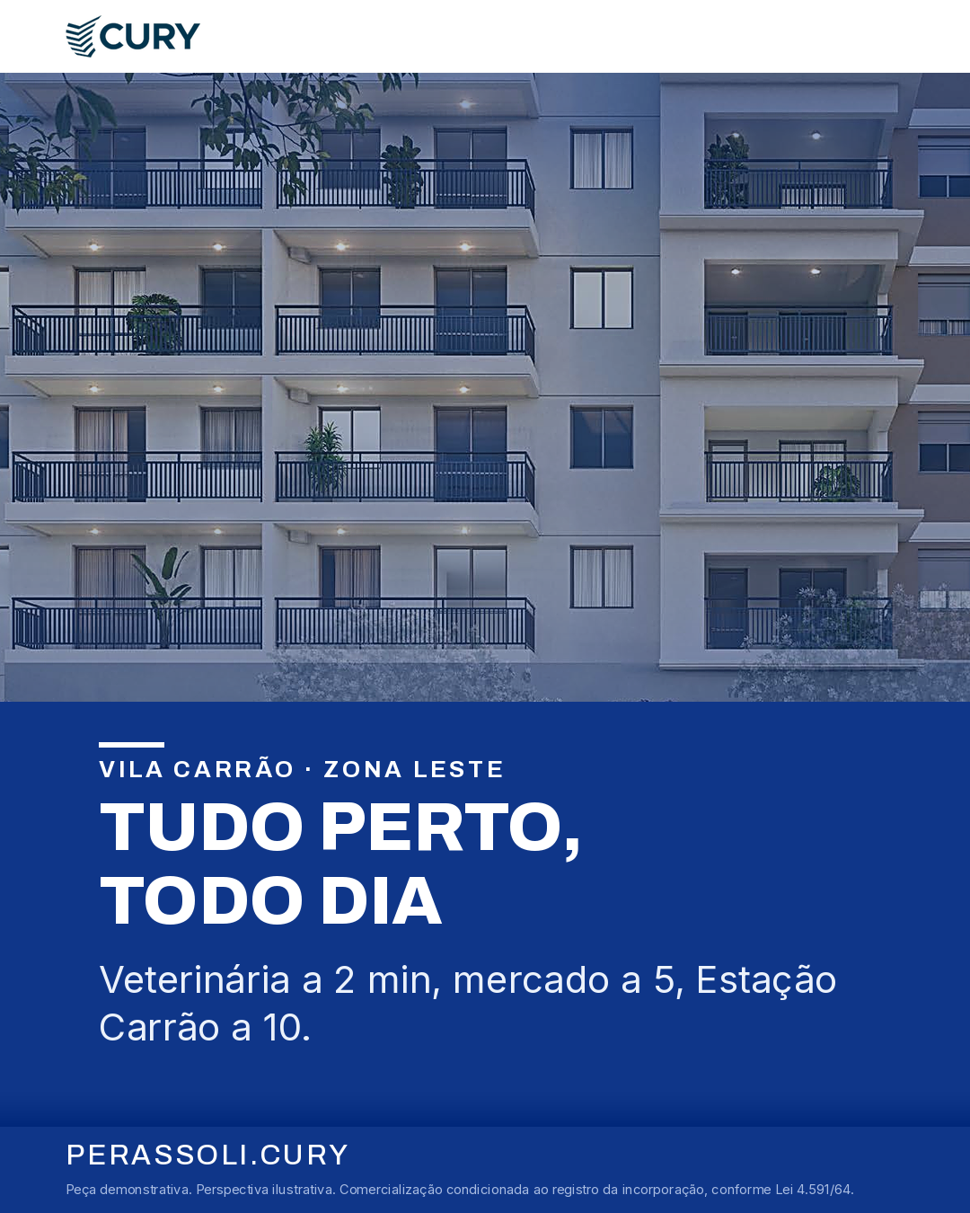TUDO PERTO, TODO DIA