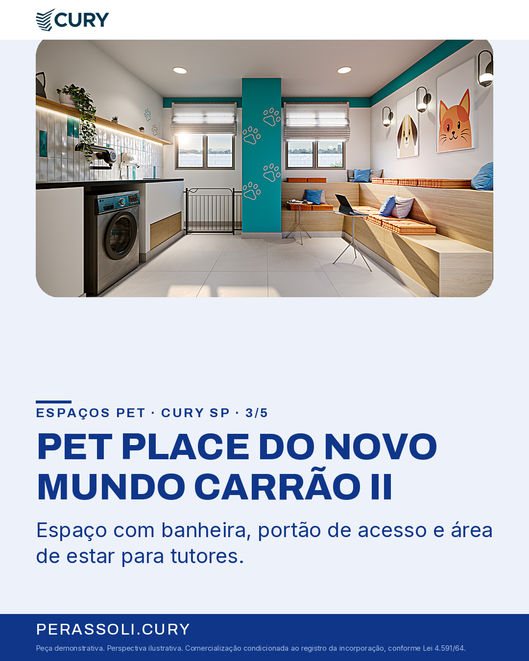 PET PLACE DO NOVO MUNDO CARRÃO II